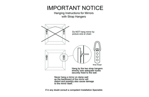 Important notice showing correct hanging method for mirrors using strap hangers, with warning not to use picture wire or chain.
