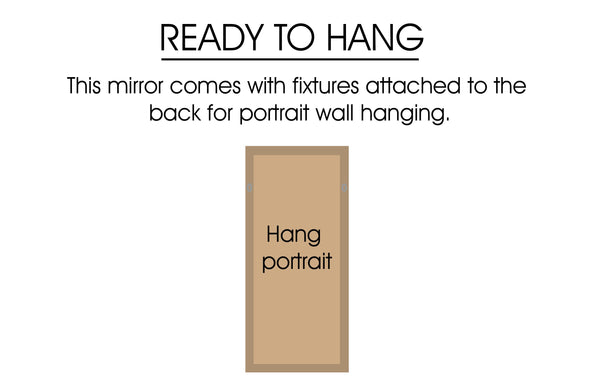 Mirror ready to hang with fixtures attached at the back, suitable for both portrait and landscape wall mounting.